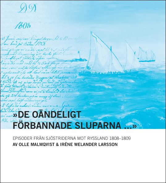 NY BOK: Unga Mälardalsbor 1808 berättar om Sveriges sista krig